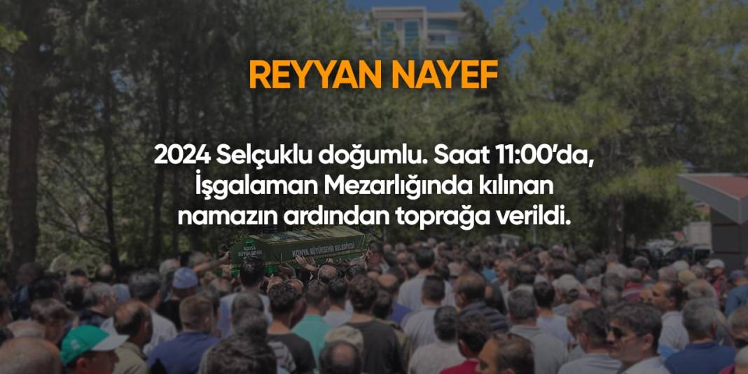 Konya'da bugün vefat edenler | 7 Ağustos 2024 10